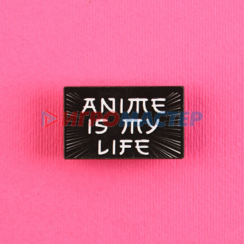 Значок деревянный «Anime is my life», аниме, 3,3 х 2 см